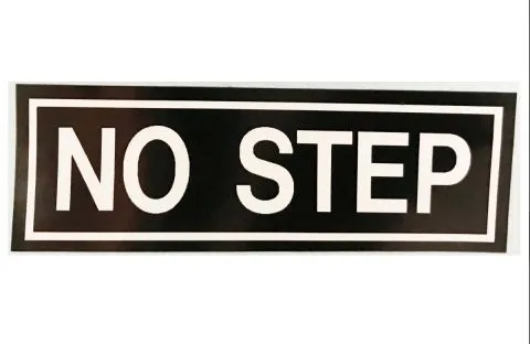 Schriftzug NO STEP
