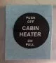 Bowdenzugbeschriftung CABIN HEATER