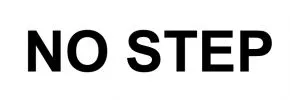 Schriftzug NO STEP